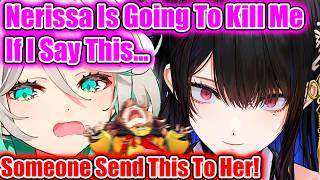 Cecilia: "Nerissa Is Going To Kill Me If I Say This..."