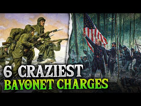 Craziest Bayonet Charges In Military History