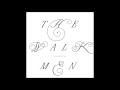 The Walkmen - Heaven