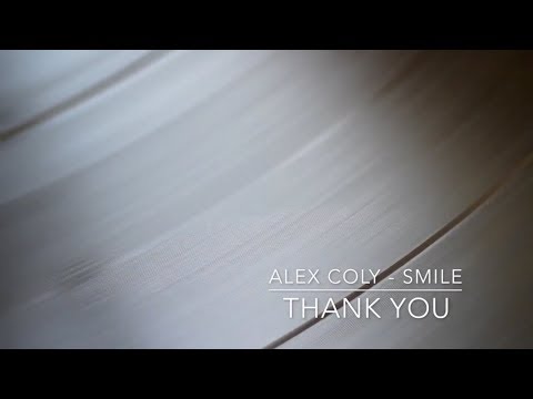 Alex Coly  - Smile (Tape #2)