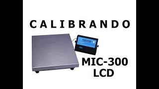 Calibrando balança digital Micheletti MIC-300 LCD
