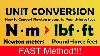 FAST! How to convert Newton meters to Pound-force feet (Nm to lb ft)