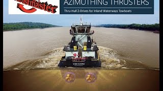 preview picture of video 'Inland Waterway Towboat Z-Drive Azimuthing Thrusters - Thrustmaster of Texas, Inc.'