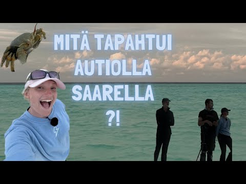 Mitä tapahtui autiolla saarella?!