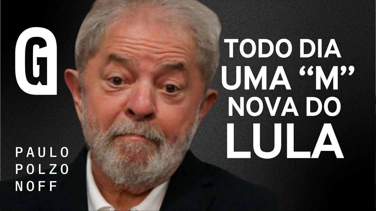 As últimas "m" faladas por Lula