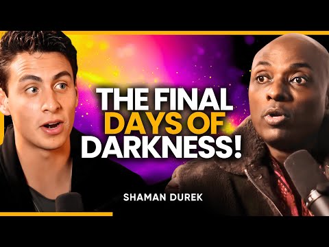 Shaman Reveals the Spirit World's Urgent Message… The Dark Age Is Ending | Shaman Durek