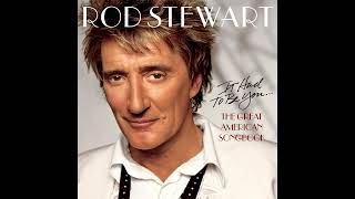 Rod Stewart - The Nearness of You [5.1 Surround Sound]