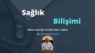 Hemşirelikte Dijital Dönüşüm: Bilişim Hemşireliği Nedir?
