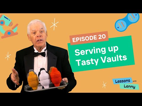 Episode 20: Serving Up Tasty Vaults