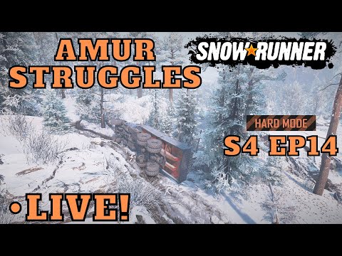 Hard Mode LIVE! No Chained Tires! Cleaning Up The Mess Episode 14 Amur SnowRunner Season 4 DLC