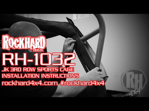 RH-1032 – Jeep JK 3RD Row Sports Cage – Install Instructions Video by Rock Hard 4x4