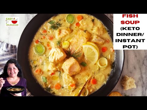Fish Soup (Keto Dinner/Instant Pot)