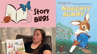 Naughty Bunny by Richard Scarry | Read Along, Book Reading, Bedtime Stories