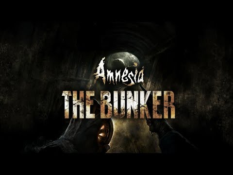 A New Amnesia game is here... AMNESIA THE BUNKER