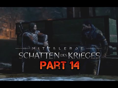 Mittelerde : Schatten des Krieges ⚔️ ►Part 14◄ HD Gameplay (Deutsch) [ohne Kommentar]