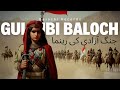 Gul BiBi Baloch | Freedom Fighter against British | Balochi Records
