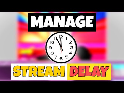 Manage Your Stream DELAY In OBS, Twitch AND YouTube - Remove & Add Stream Delay