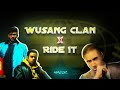 Wusang clan x Ride it |@DankRishu @arpitbaala @jayseanworldwide