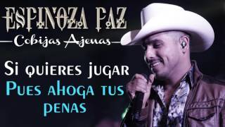 Espinoza Paz - Cobijas Ajenas (Video Lyric)
