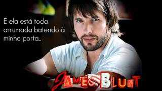 James Blunt - Dangerous Tradução