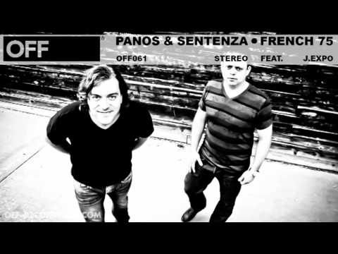 Panos & Sentenza - French 75 feat. J.Expo - OFF061