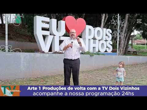 Chamada de Relançamento da TV DOIS VIZINHOS