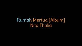Download lagu Rumah Mertua Album   Nita Thalia mp3