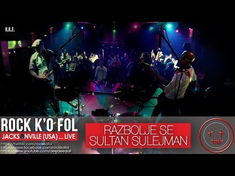 RAZBOLJE SE SULTAN...live - ROCK KO FOL