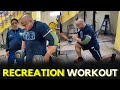 Recreation Workout