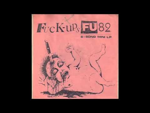 Fuck-Ups - I Think You're Shit (live)