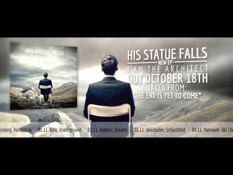 His Statue Falls - I Am The Architect EP Sampler