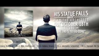 His Statue Falls - I Am The Architect EP Sampler