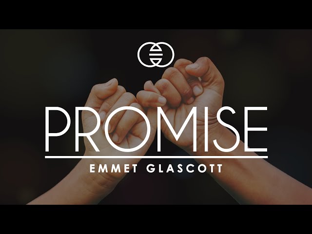  Promise - Emmet Glascott
