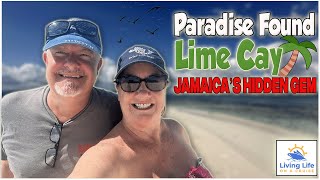 Escape to Lime Cay, Jamaica 🌴🐚 | Hidden Paradise & Perfect Day 🌊✨ | Living Life on a Cruise