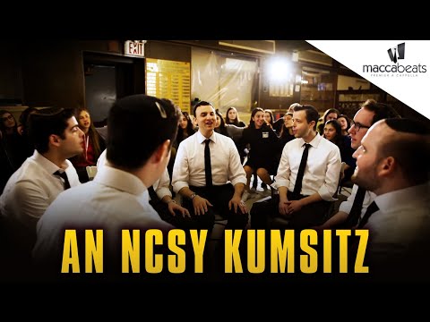 The Maccabeats - An NCSY Kumzitz