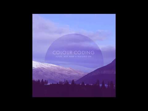 Colour Coding - Yours, Not Mine (Audio)