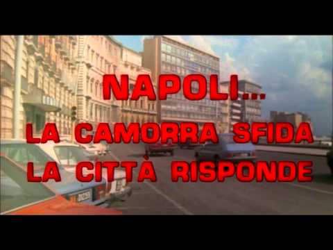 Napoli... la camorra sfida la città risponde (1979)  - Open Credits