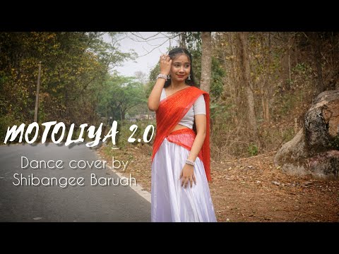 Motoliya 2.0 - Sannidhya Bhuyan x Aarxslan | Dance cover | Shibangee Baruah