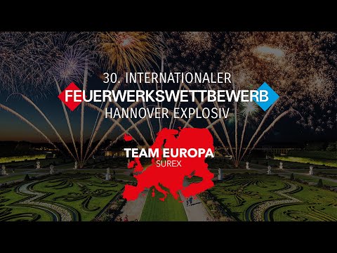 30. internationaler Feuerwerkswettbewerb 2022 - Team Europa "SUREX" • RADIO 21