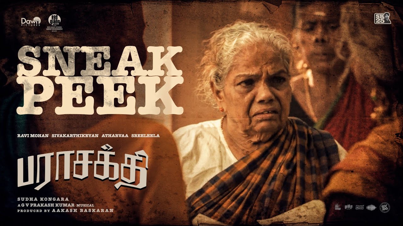 Parasakthi - Sneak Peek | Sivakarthikeyan | Ravi Mohan | Atharvaa | Sreeleela | Sudha Kongara