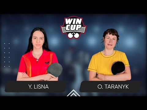 18:45   Yaroslava Lisna - Olena Taranyk West 4 WIN CUP 29.04.2024 | TABLE TENNIS WINCUP