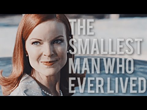 Bree Van de Kamp - The Smallest Man Who Ever Lived [Desperate Housewives]