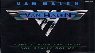 Van Halen - Runnin' With The Devil (1978) (Remastered) HQ