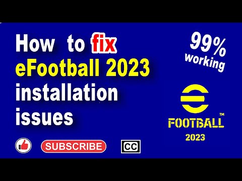 How to fix install problem of eFootball 2023 .