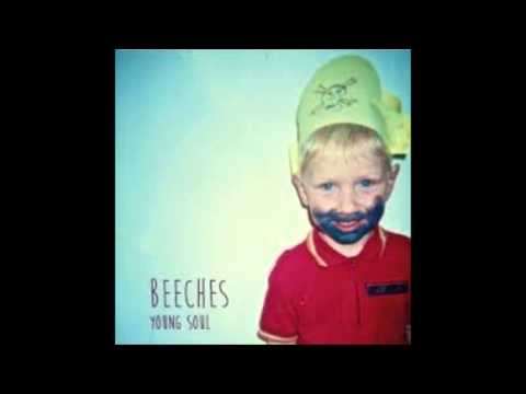 Beeches - Young Soul