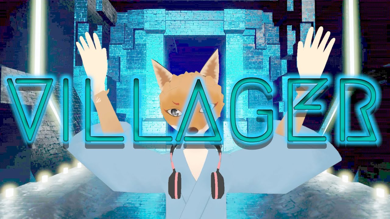【ADVENTUNE】VILLAGER - キツネDJ (Music Video)