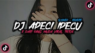 Download lagu DJ APECI IPECU X DARI YANG MUDA || KIKY RMX VIRAL TIKTOK (Slowed Reverb)🎧🎶 mp3 Download lagu DJ APECI IPECU X DARI YANG MUDA || KIKY RMX VIRAL TIKTOK (Slowed Reverb)🎧🎶 mp3