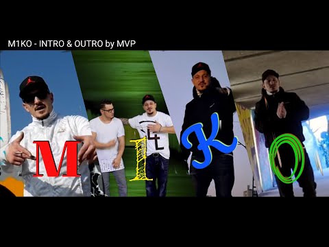 M1KO - INTRO & OUTRO by MVP