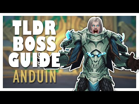 TLDR ANDUIN WRYNN Normal/Heroic Boss Guide | WoW 9.2 Sepulcher of the First Ones Guide