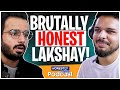 Lakshay Chaudhary Gets BRUTALLY Honest About Fights & Cringe Content